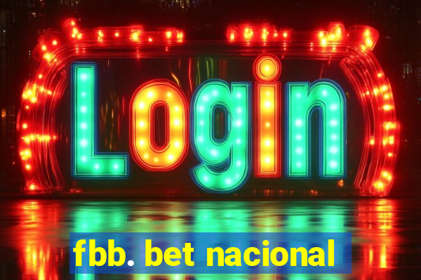 fbb. bet nacional